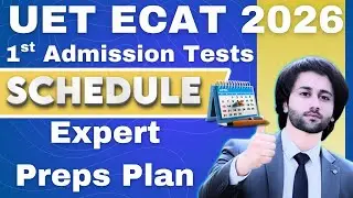 UET 2026 Admission Details I UET 1st Admission Test Preparation I UET Spring Admission Schedule
