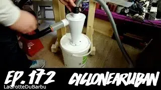 Fabrication d'un cyclone / système d'aspiration pour ma scie à ruban - CycloneARuban - Ep172