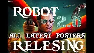 robot(enthiran)2.0 movie latest all posters 2018 Rajnikant | Akshay kumar | Amy Jackson | Shankar