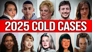 15 Cold Cases From 2025 That Remain Unsolved
