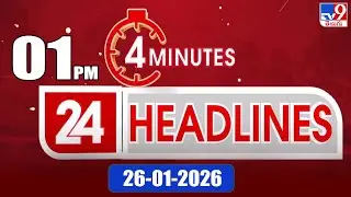 4 Minutes 24 Headlines | 1 PM | 26-1-2026 - TV9