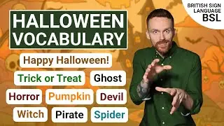 Halloween Vocabulary in British Sign Language | Learn BSL Signs for the Spooky Season!