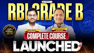 RBI Grade B 2026: Complete Course Launched | UPSC Plan B by Sarrthi IAS