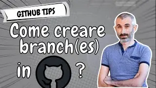 GitHub: Come creare branch(es) da zero in pochissimi istanti!