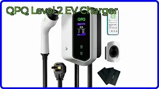 REVIEW (2025): QPQ Level 2 EV Charger. ESSENTIAL details.