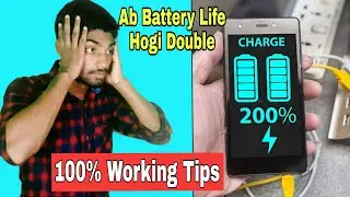 DOUBLE YOUR SMARTPHONE BATTERY LIFE 🔋 ⚡ 🔋 || Battery Saving Tips and Tricks(2020)