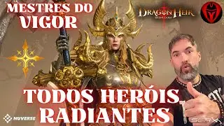 TODOS HER&Oacute;IS RADIANTES E MESTRES DO VIGOR OU ENCORAJAMENTO (TEMPORADA S1) | DRAGONHEIR: SILENT GODS