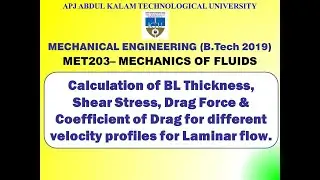 Calculation of BL Thickness, Shear stress & Drag for Laminar BL |KTU-ME-MET203MOF| Module 5 | Part 4