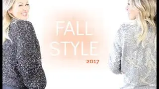 FALL STYLE 2017 | Fashion Haul