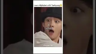 Learn Alphabet with Taehyung..😁✨ #bts #trending #btsv #viral #fyp #newvideo