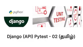 Django Pytest in தமிழ் - 02