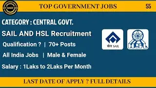 SAIL, HSL Recruitment 2020 | Engineering/Diploma/MBBS/BDS | Latest Government Jobs | Apply Online
