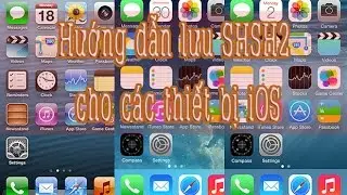 Hướng dẫn lưu SHSH2 cho c&aacute;c thiết bị iOS/How to save SHSH2 Blobs for your IPhone