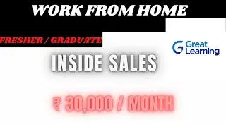 GREAT LEARNING WORK FROM HOME.INSIDE SALE.FRESHER ARE ELIGIBLE 😍🥰😍🥰.