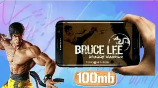 BRUCE LEE THE DRAGON WARRIOR ANDROID GAME 100MB DOWNLOAD LINK & HOW TO INSTALL