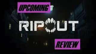 upcoming RIPOUT review | gamer updates