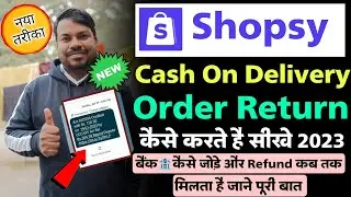 shopsy cash on delivery refund process | shopsy refund kab milega | shopsy order return kaise kare