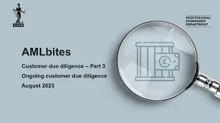 AMLbites &ndash; Customer due diligence &ndash; Part 3: Ongoing monitoring
