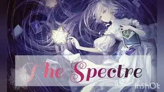 Nightcore - The Spectre ( Alan Walker )
