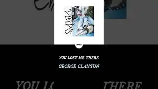 You Lost Me There - George Clanton