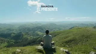 SHINOVA - Documental EL PRESENTE (cap 1)