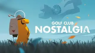 GOLF CLUB: NOSTALGIA (Challenge Mode) COMPLETED