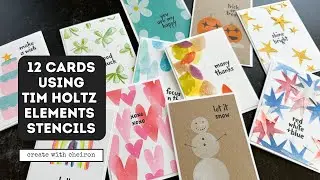 Creating 12 Cards with the Tim Holtz Element Stencils (and Note Quotes stamps)
