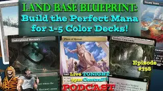 🚨 LIVE 🚨 Blueprint for Land Bases in Commander | 1&ndash;5 Color Mana Bases + Utility Lands! #398