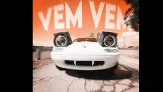 Vem vem super slowed