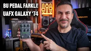 Universal Audio UAFX GALAXY 74 TAPE ECHO & REVERB PEDALI İNCELEMESİ