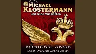 Königsmarsch (Orig.: Hochfeiler Marsch)