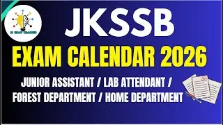 2026- JKSSB EXAM CALENDAR OUT II ADVANCE NOTICE BY JKSSB II #JKSSB