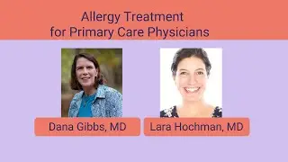 Allergy treatment for primary care physicians