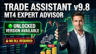 Trade Assistant v9.8 MT4 EA | No DLL | Auto Forex Trading Robot