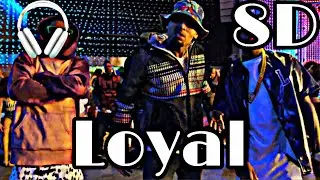 Chris Brown- Loyal ft. Lil Wayne, Tyga 8D Audio Treble Boosted 🎧 (USE HEADPHONES!!) #chrisbrown #8d