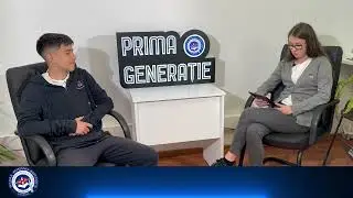 EP.6 - PRIMA GENERAȚIE -  Rareș Iordache