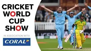 Cricket World Cup Show: England v Australia | Semi Final Betting Preview