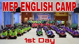 ENGLISH CAMP 1st Day Activity |  MEP CAMP |