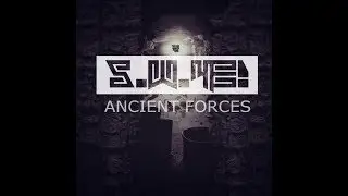 S.W.4E! - ANCIENT FORCES