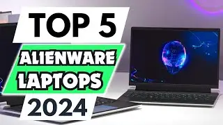 Top 5 Best Alienware Gaming Laptops of 2024 [don&rsquo;t buy one before watching this]