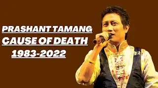 Top 5 Facts About Prashant Tamang's Life and Death