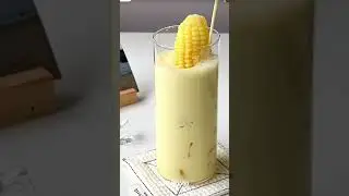 Shake Corn juice with milk recipe #drink #drinkrecipe #shorts