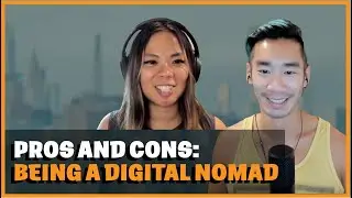 Pros and Cons of Being A Remote Worker / Digital Nomad