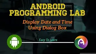 Current Date Using Dialog Box || Android Programming || CS || BCA || Sixth Semester || andoubleos