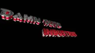 Damn Dude Industries Intro Created By Wannabegamers