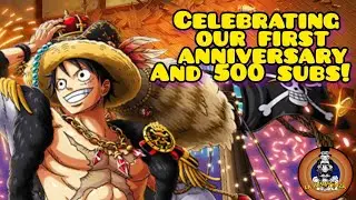 Celebrating 500 subscribers and first anniversary of the channel! [OPTC]