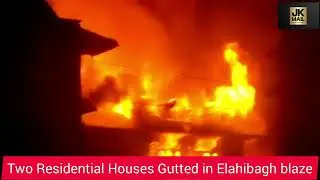 Two residential houses gutted in Ellahibagh blaze