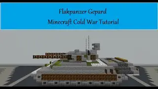 Flakpanzer Gepard Minecraft Cold War Tutorial