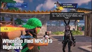 Where to Find Fortnite NPC #19 Highwire - Kenjutso Crossing - Chapter 4 Season 2