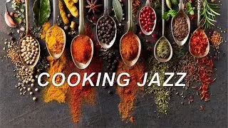 Cooking Jazz Music - Food and cooking background music no advertising